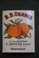 B.B ORANGE - PERPIGNAN, Ancienne Maison BOUIX BUSCAIL, Distillerie Liquoriste, - Autres & Non Classés