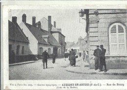 PAS DE CALAIS - 62 - SELECT 16 - 2 -  AUBIGNY EN ARTOIS - Rue Du Bourg - Animation - Guerre 14 - Aubigny En Artois