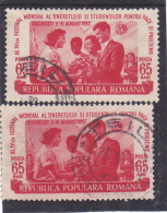 ERROR,4TH MONDIAL YOUTH FESTIVALFOR PEACE AND FRIENDSHIP,1953,COLOR VARIATY,USED STAMPS,ROMANIA. - Variétés Et Curiosités