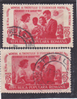 ERROR,4TH MONDIAL YOUTH FESTIVALFOR PEACE AND FRIENDSHIP,1953,COLOR VARIATY,USED STAMPS,ROMANIA. - Abarten Und Kuriositäten