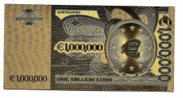BILLET - 1.000.000 EURO EN OR FIN CARAT - Sonstige & Ohne Zuordnung
