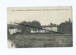 CPA - Lamure Sur Azergues  - Le Château De Panissières Et La Vierge - Lamure Sur Azergues