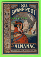 BOOKS, SWAMP-ROOT ALMANAC 1925 - DR. KILMER & CO, BINGHAMTON, NY - 34 PAGES - WEATHER FORECASTS - - Meteorologie