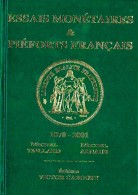 Essais Monétaires Et Piéforts Français M. TAILLARD & M. ARNAUD - Editions Gadoury - Livres & Logiciels