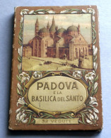 ITALIA - PADOVA FOLDER DI 32 VEDUTE DI PADOVA BASILICA DI S. ANTONIO 1940 - Sammelbilderalben & Katalogue