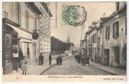 95 - SAINT-LEU - La Grande Rue - Edition Batellier - 1907 - Charcuterie - Cordonnerie - Saint Leu La Foret