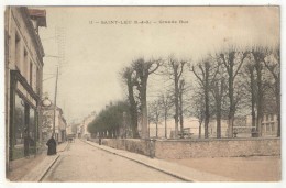 95 - SAINT-LEU - Grande Rue - 11 - 1907 - Saint Leu La Foret