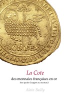 La Cote: Les Monnaies Françaises En Or - Literatur & Software