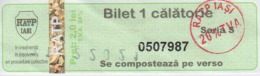 Transportation Ticket Tram Tramway Ticket 1 Travel Iasi Romania - Europe