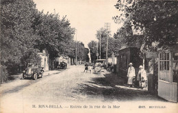 14- RIVA BELLA  -  ENTREE DE LA RUE DE LA MER - Riva Bella