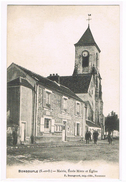 BONDOUFLE  - Mairie, Ecole Mixte Et Eglise - Bondoufle