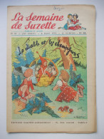 - LA SEMAINE DE SUZETTE - N° 10. (42è Année) - 8 Mars 1951 - - La Semaine De Suzette