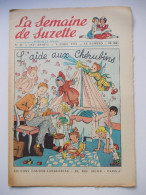 - LA SEMAINE DE SUZETTE - N° 14. (42è Année) - 5 Avril 1951 - - La Semaine De Suzette