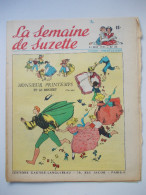 - LA SEMAINE DE SUZETTE - N° 22. (42è Année) - 31 Mai 1951 - - La Semaine De Suzette