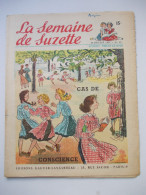 - LA SEMAINE DE SUZETTE - N° 30. (42è Année) - 26 Juillet 1951 - - La Semaine De Suzette