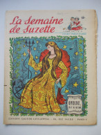 - LA SEMAINE DE SUZETTE - N° 31. (42è Année) - 2 Août 1951 - - La Semaine De Suzette