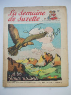 - LA SEMAINE DE SUZETTE - N° 38. (42è Année) - 20 Septembre 1951 - - La Semaine De Suzette