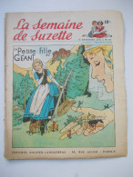 - LA SEMAINE DE SUZETTE - N° 46. (42è Année) - 15 Novembre 1951 - - La Semaine De Suzette