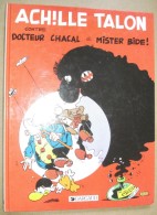 ACHILLE TALON 38 : Contre Dr Chacal Et Mr Bide //GREG - Réimpression Dargaud 1990 - Bon état - Achille Talon