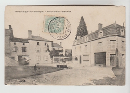 CPA BUSSIERE POITEVINE (Haute Vienne) - Place Saint Maurice - Bussiere Poitevine