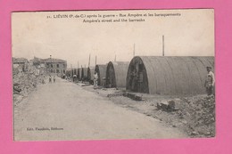 LIEVIN (P. De C.)  APRES LA GUERRE .  RUE AMPERE ET LES BARAQUEMENTS  AMPERE'S STREET AND THE BARRACKS - Lievin