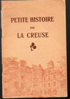 Petite Histoire De La Creuse (M4816)) - Centre - Val De Loire