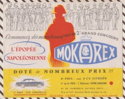 136 BUVARD MOKAREX EPOPEE NAPOLEONIENNE CONCOURS 20 X 16 CM Ouvert Sur 0.5 Cm - Café & Té