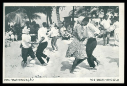 AFRICA - ANGOLA - Confraternização (Portugal-Angola) ( Ed. Do Cita)   Carte Postale - Angola
