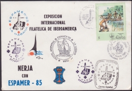 1985-CE-21 CUBA 1985 SPECIAL CANCEL. ESPAMER 85 EXPO INTERNACIONAL FILATELICA DE IBEROAMERICA. - Storia Postale