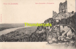 CPA  GRUSS VOM DRACHENFELS RUINE - Drachenfels