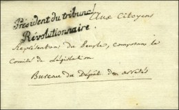 ' Président Du Tribunal / Révolutionnaire ' (S N° 9481) Sur Lettre Avec Texte Daté De... - Lettres Civiles En Franchise