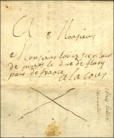 '' à La Cour '' Sur Lettre Datée De St Geniès 1768 Avec Superbe Texte évoquant... - Lettres Civiles En Franchise