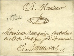 FRANC Couronné Sur Lettre Avec Texte Daté De Paris Le 25 Mai 1786 (date Très Tardive Non... - Autres & Non Classés