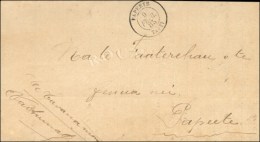 Lettre Avec Texte Daté D'Afaahiti Le 7 Février 1885 Adressée En Franchise à Papeete. Au... - Autres & Non Classés