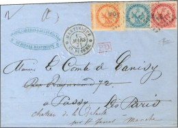 Lettre 2 Ports De La Martinique Pour Paris Redirigée Vers La Manche. MQE / CG N° 4 + 5 + 6 Càd... - Guerre De 1870