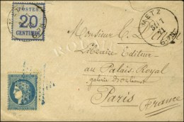 Càd METZ / Alsace N° 6 + 37 Obl étoile Bleue Sur Elttre En Affranchissement Mixte Pour Paris.... - Lettres & Documents