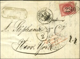 GC 2240 / N° 32 Càd T 17 MARSEILLE Sur Lettre Insuffisamment Affranchie Pour New-York, Marque... - 1863-1870 Napoleone III Con Gli Allori