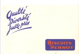 Buvard PERNOT Biscuits PERNOT Qualité Diversité Juste Prix - Sucreries & Gâteaux