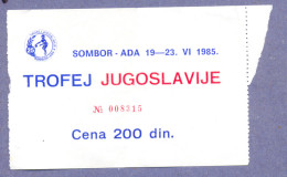 X2- Ticket, Sport, Handball Match, Trophy Of Yugoslavia, Sombor Vs Ada 1985. - Handball