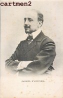 GABRIEL D'ANNUNZIO PRINCE DE MONTENEVOSO SCRITTORE LITTÉRATURE ECRIVAIN 1900 ITALIA - Ecrivains
