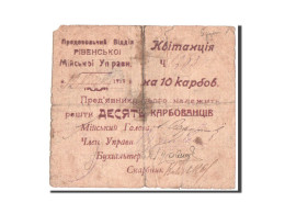 Billet, Ukraine, 10 Karbovantsiv, 1919, 1919-04-12, B - Ucraina