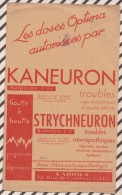 209 BUVARD KANEURON STRYCHNEURON LABIOLA  23 X 14 CM - Produits Pharmaceutiques