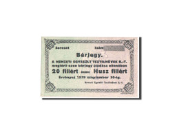 Billet, Hongrie, 20 Fillér, 1919, 1919-09-30, SPL+ - Ungheria