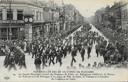 Funérailles Des 27 Victimes Du Pluviose - Le Conseil Municipal Entouré Des Pompiers De Calais - Funeral