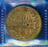 I. REGNO - UMBERTO I° ANNO 1893 - 10 CentesimI ARGENTO  - QUALITA' SPL - NON PULITA PATINA ORIGINALE  - ZECCA BI - 1878-1900 : Umberto I