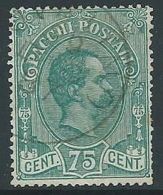 1884-86 REGNO USATO PACCHI POSTALI 75 CENT - U30-8 - Postal Parcels