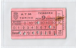 04259 "TORINO - A.T.M. TESSERA SETTIMANALE PER 9 CORSE NR. 114 -92573 - BERTELLO" TESSERA TRASPORTO - Europa