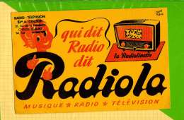 Buvard & Blotting Paper :  Qui Dit Radio Dit RADIOLA - Electricité & Gaz