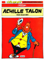 Achille Talon - Shell 1 - Vous Salue Bien - De Greg - EO - Achille Talon