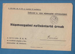 209572 / 1940 - SZEKSZARD M. VAROS NEPMOZGALMI NYILVANTARTOJATOL - Vital Statistics Registry Lord, Hungary Ungarn - Storia Postale